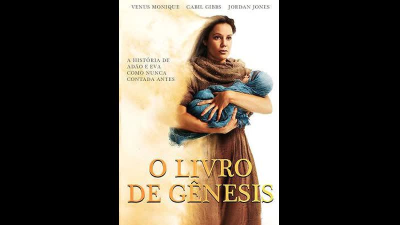 O LIVRO De Gênesis 2018 Drama