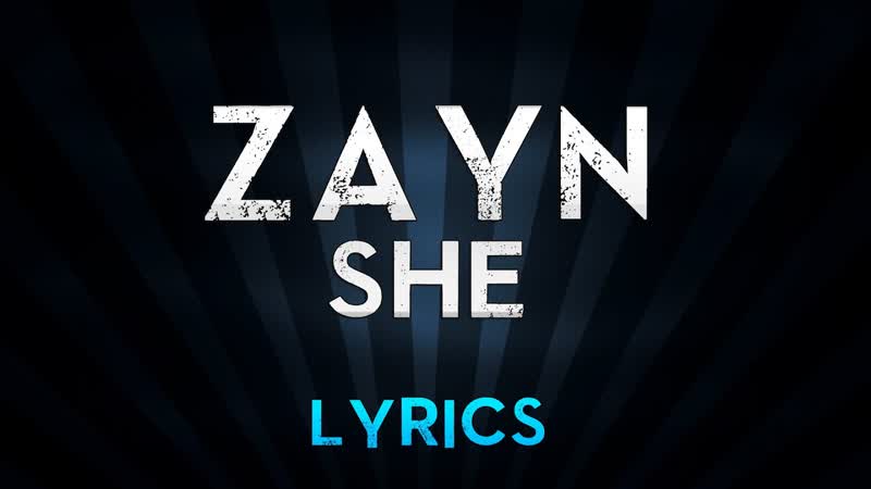 ZAYN s He (