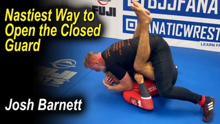 The Nastiest Way To Open The Closed Guard (Neck Lock) by Josh Barnett