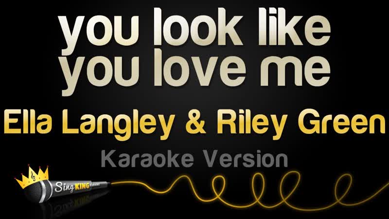 Ella Langley, Riley Green you look like you love me ( Karaoke