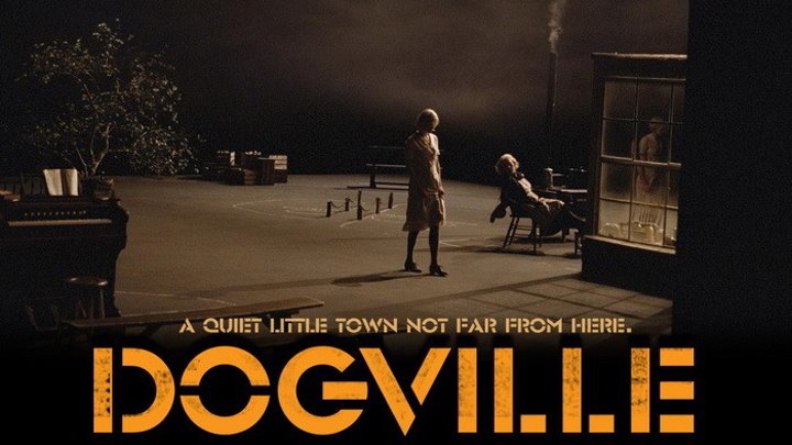 Догвилль, Dogville (2003) триллер, драма, детектив Николь Кидман,
