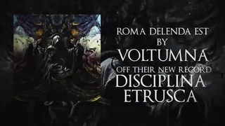 Voltumna - Roma Delenda Est Official Lyric Video