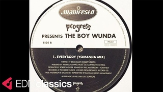 Progress Presents The Boy Wunda - Everybody (Yomanda Mix) (1999)