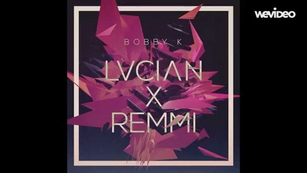 BOBBY K ( Lucian X Remmi) OFFICIAL LYRIC