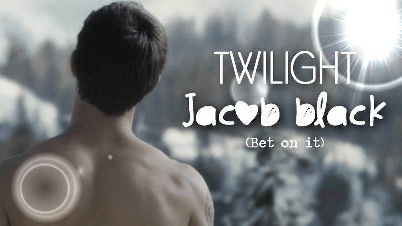 Twilight Jacob Black bet on