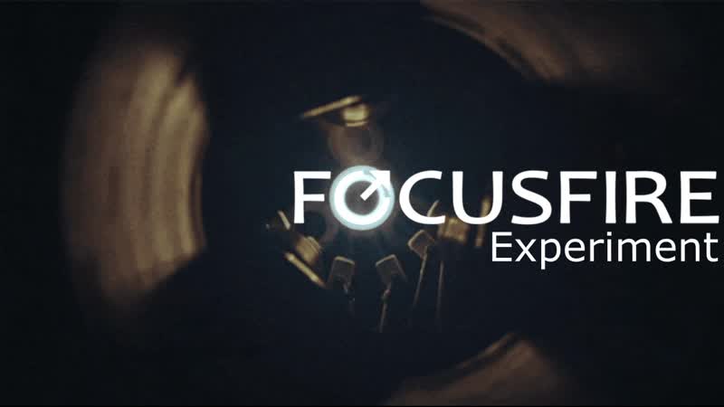 Focusfire Experiment (preview)