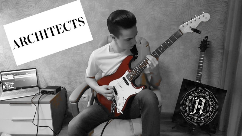 Architects Animals ( Guitar