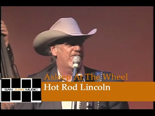 Asleep At The Wheel Hot Rod