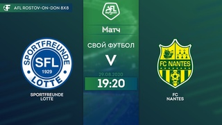 Sportfreunde Lotte 2:5 Nantes, 8 тур интертото