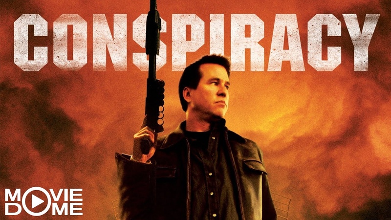 Conspiracy Die Verschwörung mit Val Kilmer Action Ganzer Film kostenlos bei