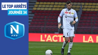 Le Top Arrêts de la J34 I National FFF 2020-2021