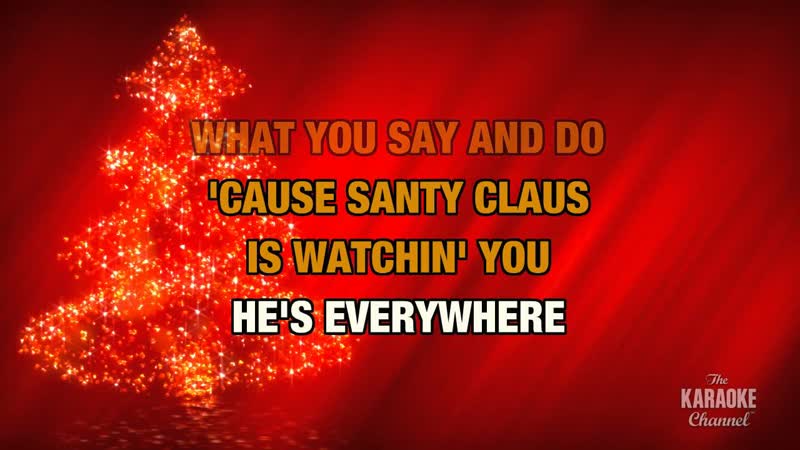 Santa Claus Is Watching : Ray Stevens, Karaoke with