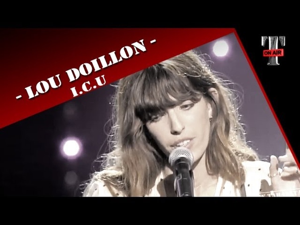 Lou Doillon I. C. U ( Live on TV TARATATA Oct.