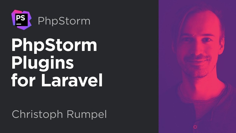 Php Storm plugins for Laravel Episode 3, Php Storm Tips with Christoph