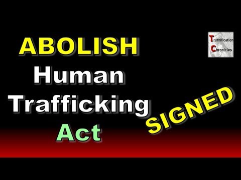 ABOLISH Human Trafficking Act Now