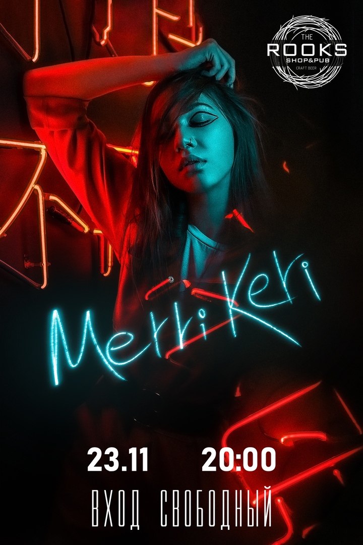 Афиша Новосибирск MerryKeri / 23/11/2019 / The Rooks