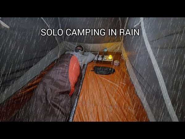 SOLO CAMPING IN RAIN RELAX WITH THE SOUNDS OF NATURE IN THE TENT