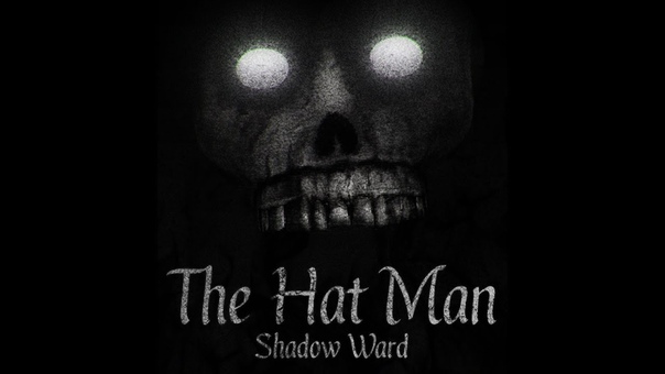 Инди хорроры, 3 1 The Hat Man: Shadow