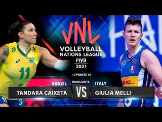 Tandara Caixeta  vs Giulia Melli | Brazil vs Italy | VNL 2021 (HD)