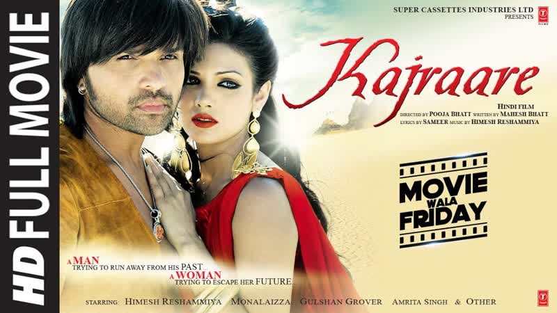 Kajraare ( Full Movie) Himesh Reshammiya, Monalaizza, Pooja Bhatt, Bhushan