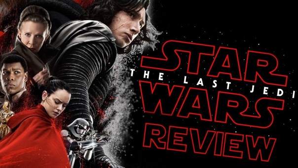 Star Wars: The Last Jedi review