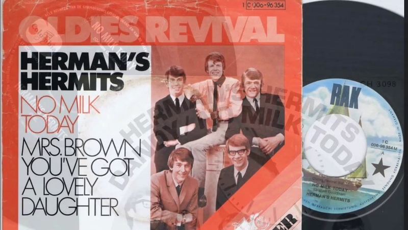 NO MILK TODAY( Extended Version) HERMANS HERMITS ( NEW ENHANCED), 720