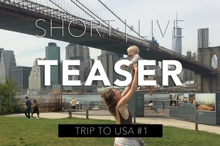 SHORT LIVE. Поездка в США. Нью Йорк. Teaser 1