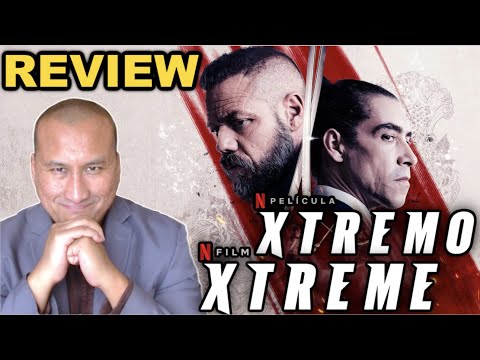 Movie Review: Netflix XTREMO (