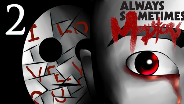 Cry Plays: Always Sometimes Monsters