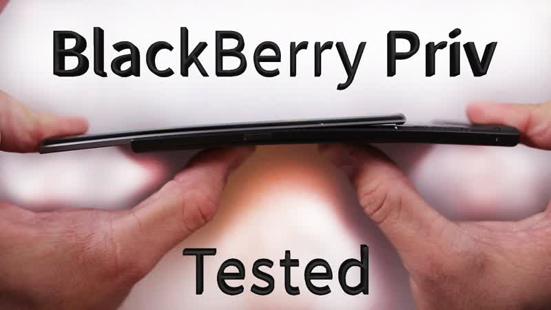 Black Berry Priv Scratch Test, Burn Test, Bend