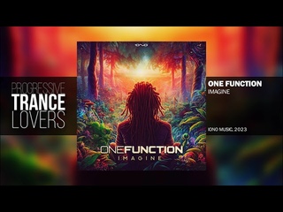 One Function - Imagine [Progressive Psytrance 2023]