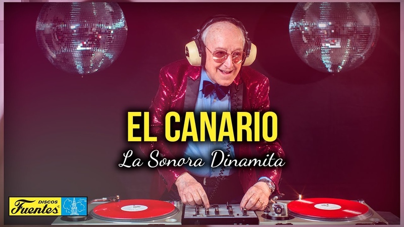 EL CANARIO La Sonora Dinamita ( Video