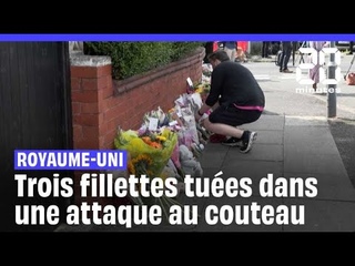 Royaume-Uni : Trois fillettes tues et huit enfants blesss aprs une attaque au couteau
