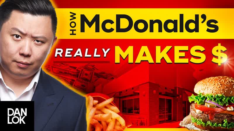How Mc Donald s Really Makes Their Money ( Its Not What You